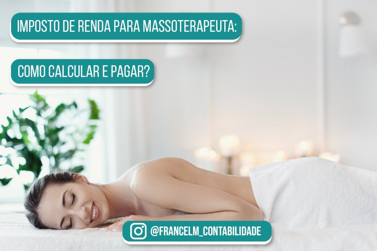 Imposto de renda para Massoterapeuta: Como pagar menos imposto?