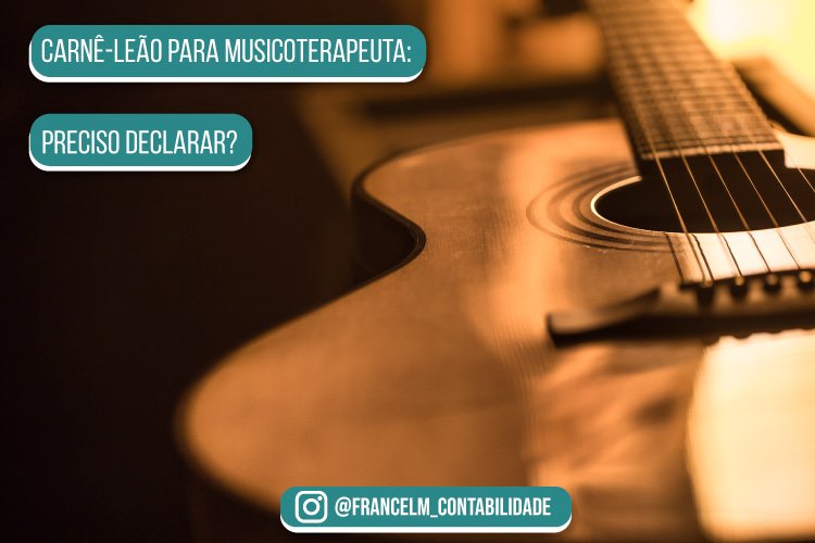 Carnê-leão para Musicoterapeuta: Como regularizar?