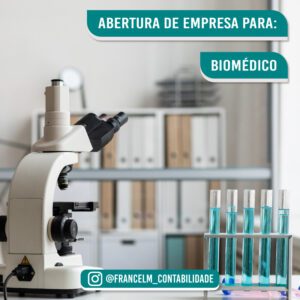 Abertura de empresa (CNPJ) Para Biomédico: Como regularizar?