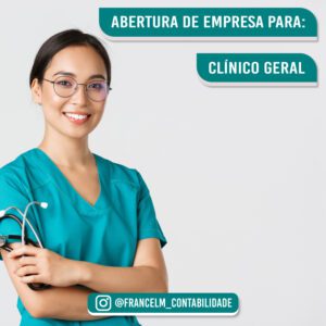 Abertura de empresa (CNPJ) Para Médico Clínico geral: Como abrir?