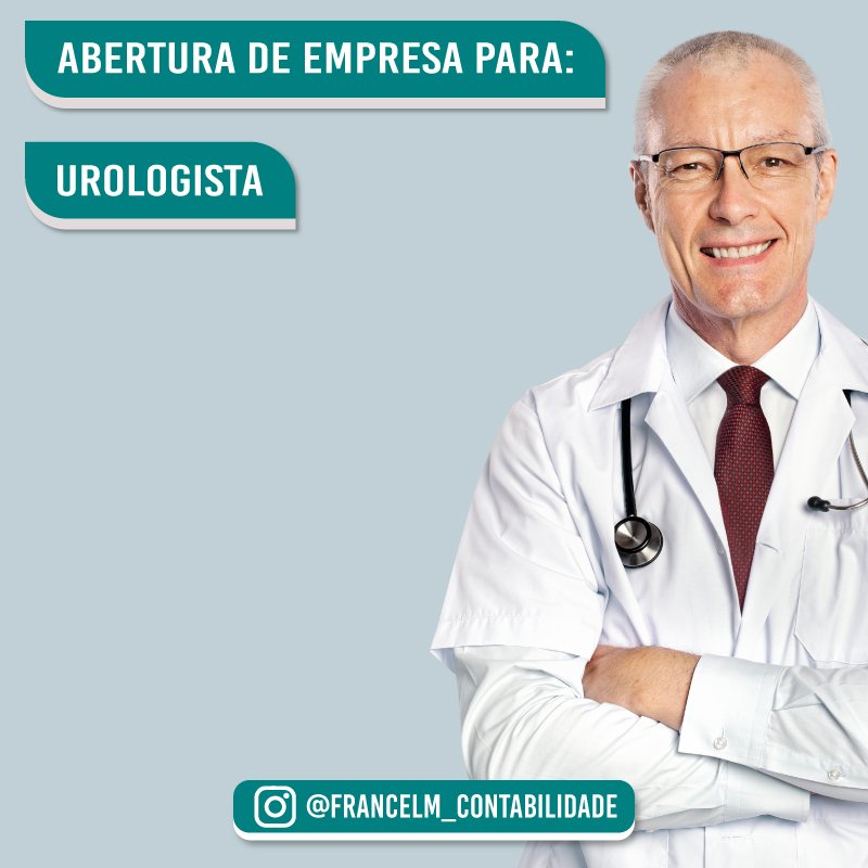 Abertura de empresa (CNPJ) Para Médico Urologista: Como legalizar?